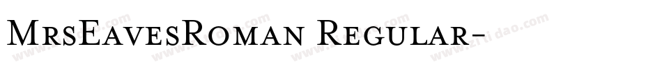 MrsEavesRoman Regular字体转换
